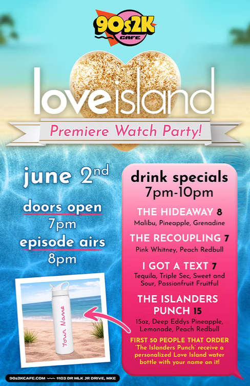 Love Island - Premiere Watch Party @ 90s2k